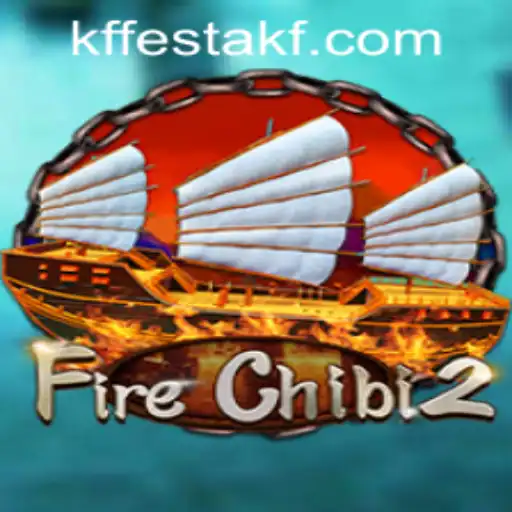 Explore the Exciting World of FireChibi2 at KFFESTA.COM