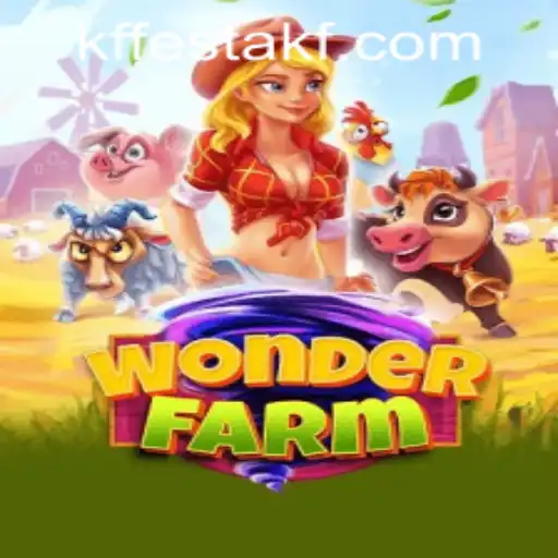 Discover the Enchanting World of WonderFarm with KFFESTA.COM